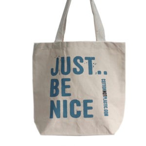 Jutebeutel Stoffbeutel Einkaufstasche Stoffbeutel – „Just be nice“